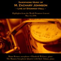 Saxophone Music of M Zachary Johnson - Live at Steinway Hall. Graphic design: Sherri Tracinski