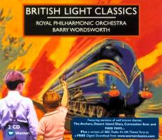 British Light Classics - Royal Philharmonic Orchestra - Barry Wordsworth. © 2006 Warner Classics