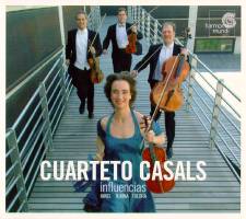 Cuarteto Casals - Influencias - Ravel, Turina, Toldrá. © 2007 harmonia mundi ibèrica