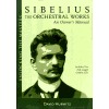 Sibelius: The Orchestral Works - An Owner's Manual. David Hurwitz