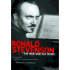 Ronald Stevenson: The Man and his Music. &copy; 2005 Toccata Press