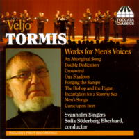 Veljo Tormis: Works for Men's Voices. © 2008 Toccata Classics