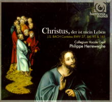 Bach: Christus, der ist mein Leben. Collegium Vocale Gent / Philippe Herreweghe. © 2008 harmonia mundi