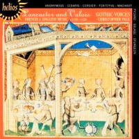 Lancaster and Valois - Gothic Voices / Christopher Page. © 2008 Hyperion Records Ltd