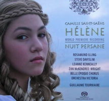 Camille Saint-Saëns: Hélène; Nuit Persane. © 2008 Melba Recordings
