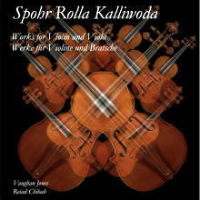 Spohr Rolla Kalliwoda - Works for Violin and Viola. Vaughan Jones. Reiad Chibah. © 2008 Manor House Music
