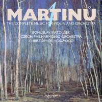 Martinu: The Complete Music for Violin and Orchestra 4. © 2008 Hyperion Records Ltd