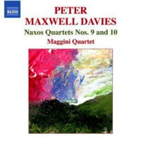 Peter Maxwell Davies: Naxos Quartets Nos 9 and 10. Maggini Quartet. © 2008 Naxos Rights International Ltd
