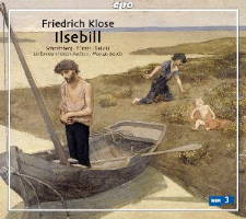 Friedrich Klose: Ilsebill. © 2009 cpo
