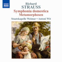 Richard Strauss: Symphonia domestica; Metamorphosen. Staatskapelle Weimar / Antoni Wit. © 2009 Naxos Rights International Ltd