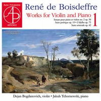 René de Boisdeffre: Works for Violin and Piano 1. © 2016 Jan A Jarnicki and Acte Préalable (AP0362)