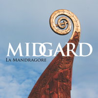 Midgard - La Mandragore. &copy; 2015 Big Round Records LLC (BR8939)