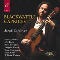 Blackwattle Caprices - Jacob Cordover. &copy; 2013 Cala Records Ltd (CACD77017)