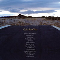 Cold Blue Two. &copy; 2012 Cold Blue Music (CB0036)