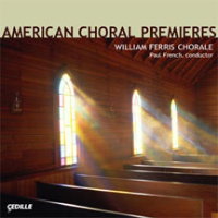 American Choral Premieres. &copy; 2009 Cedille Records (CDR 90000 109)