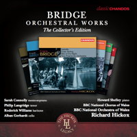Bridge: Orchestral Works - The Collector's Edition. &copy; 2001, 2002, 2003, 2004, 2005, 2012 Chandos Records Ltd (CHAN 10729(6) X)