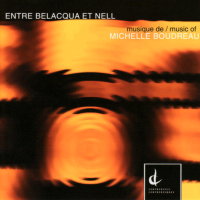 Entre Belacqua et Nell. &copy; 2008 Centrediscs (CMCCD 13808)
