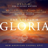 Dan Locklair: Gloria. &copy; 2016 Convivium Records (CR033)