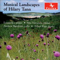 Musical Landscapes of Hilary Tann. &copy; 2014 Centaur Records Inc (CRC 3357)