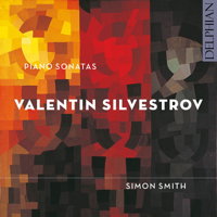 Valentin Silvestrov: Piano Sonatas. &copy; 2015 Delphian Records Ltd (DCD34151)