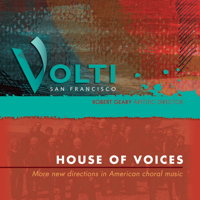 Volti - House of Voices - More new directions in American choral music. &copy; 2012 Volti (innova 834)