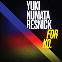 Yuki Numata Resnick: For Ko. &copy; 2016 Yuki Numata Resnick (innova 951)