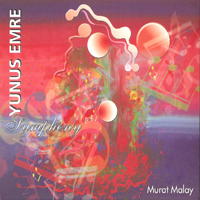 Mevlana and Yunus Emre Symphonies. &copy; 2010 MEM Productions (8 698758 230071)