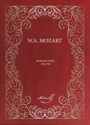 W A Mozart: Musical Diary 1784-1791. © 2018 British Library Board / Éditions des Saintes-Pères (9791095457534)