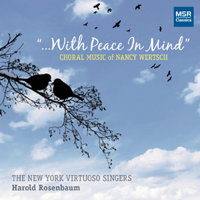 '... With Peace In Mind' - Choral music of Nancy Wertsch. &copy; 2012 Nancy Wertsch (MS 1370)