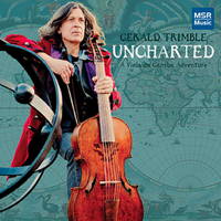 Gerald Trimble - Uncharted - A Viola da Gamba Adventure. &copy; 2014 Gerald Trimble (MS 1523)