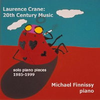 Laurence Crane: 20th Century Music - solo piano pieces 1985-1999. &copy; 2008 Divine Art Ltd (msv28506)