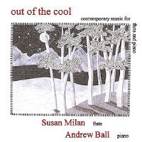 Out of the Cool - contemporary music for flute and piano. &copy; 2009 Susan Milan / Divine Art Ltd (msv28510)