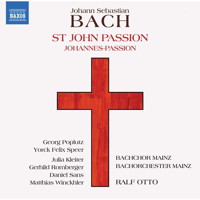 J S Bach: St John Passion. © 2018 Naxos Rights (Europe) Ltd (8.573817-18)