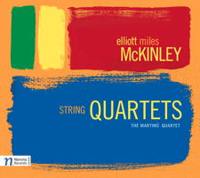 Elliott Miles McKinley: String Quartets. &copy; 2011 Navona Records LLC (NV5855)