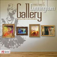 Michael G Cunningham: Gallery. &copy; 2012 Navona Records LLC (NV5893)