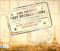 Carl Vollrath: Past Recollections - Music for Clarinet and Piano, Vol 1. &copy; 2015 Navona Records LLC (NV 5988)