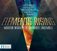 Elements Rising - Modern Works for Chamber Ensemble. &copy; 2015 Navona Records LLC (NV5990)