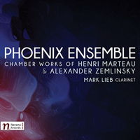 Phoenix Ensemble - chamber works of Henri Marteau and Alexander Zemlinsky. © 2017 Navona Records LLC (NV6076)