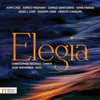 Elegia - Cage, Magnani, Saint-Saëns, Rabaud, Cope, Verdi and Cavallini. © 2017 Navona Records LLC (NV6120)