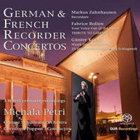 German and French Recorder Concertos - Michala Petri. &copy; 2016 OUR Recordings (6.220614)