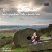 The Complete Piano Works of John McCabe, Volume 1. © 2017 primafacie (PFCD054)