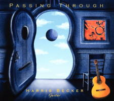 Passing Through - Harris Becker. &copy; 2009 Rang 4 Productions (8 84501 15281 5)