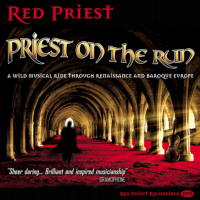 Red Priest - Priest on the Run. &copy; 1998, 2008 Red Priest Recordings (RP001)