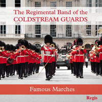 Famous Marches - Coldstream Guards. &copy; Licensed courtesy of Union Square Music Ltd under exclusive licence from SLG Inc (RRC1342)