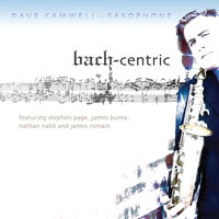 Dave Camwell - Bach-centric. &copy; 2010 Dave Camwell (TC-2019)