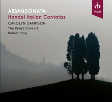 Abbandonata - Handel Italian Cantatas. © 2018 Vivat Music Foundation (VIVAT 117)